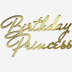 Топпер декоративный акриловый "Birthday Princess" Золото 11х5,5 см , 289 ₽ Топпер декоративный акриловый "Birthday Princess" Золото 11х5,5 см